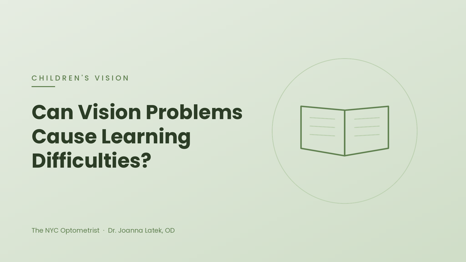 Header image for Can Vision Problems Cause Learning Difficulties?