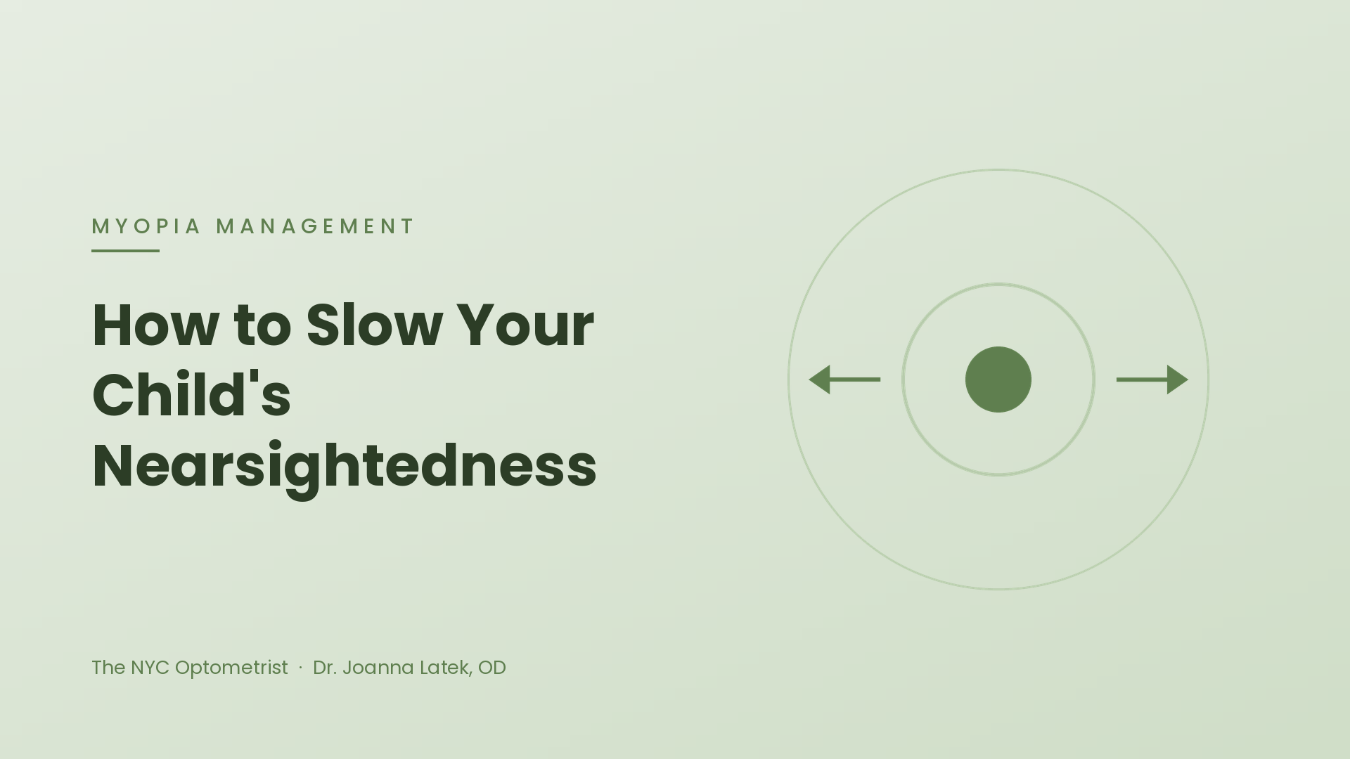 Header image for How to Slow Your Child's Nearsightedness: A Parent's Guide to Myopia Management