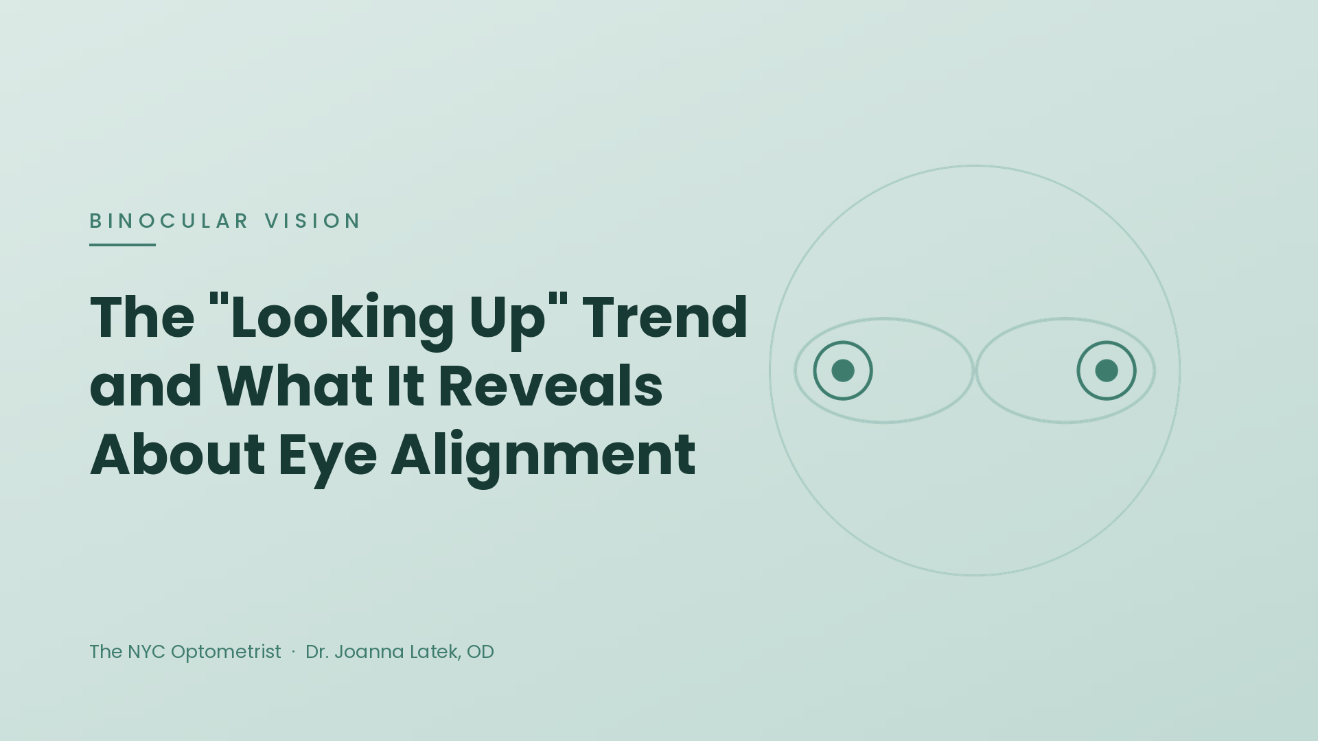 Header image for The "Looking Up" TikTok Trend and What It Might Reveal About Your Eye Alignment