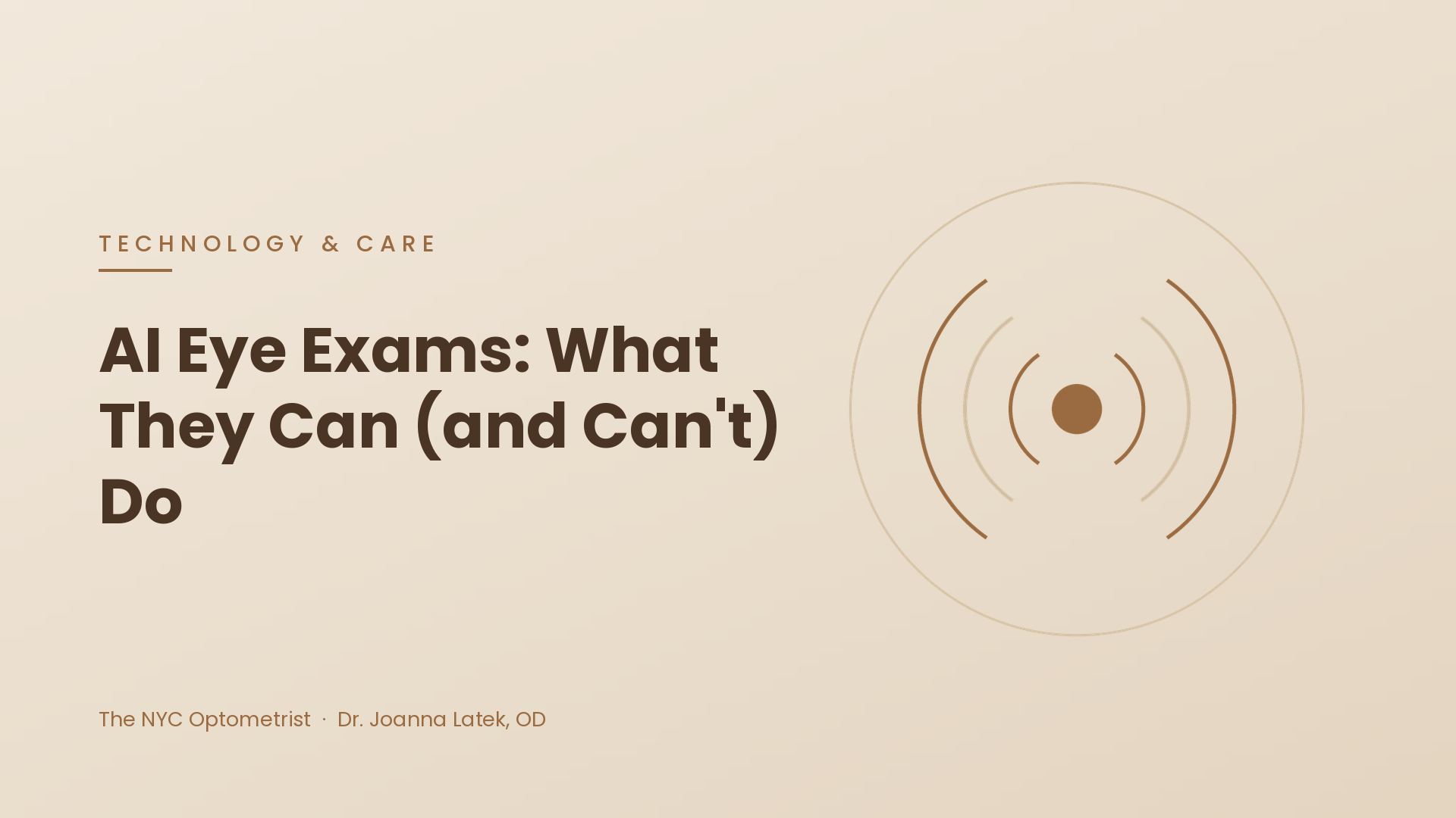 Header image for AI Eye Exams: What They Can (and Can't) Do Compared to Seeing a Real Optometrist